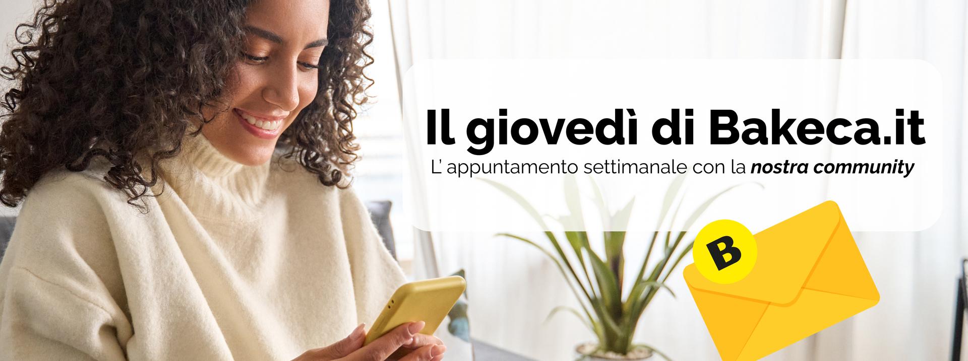 newsletter del giovedì di bakeca.it