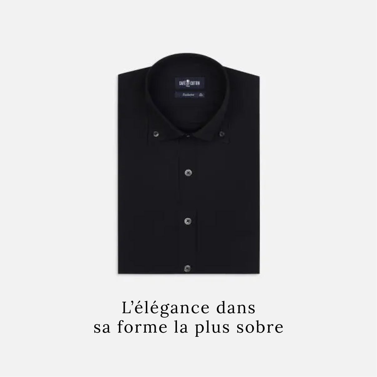 La chemise noire - 2 articles achetés 2 articles offerts