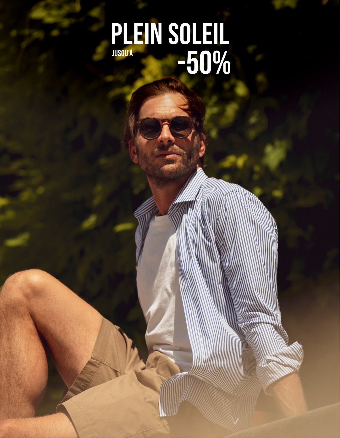 PLEIN SOLEIL jusqu'à -50%