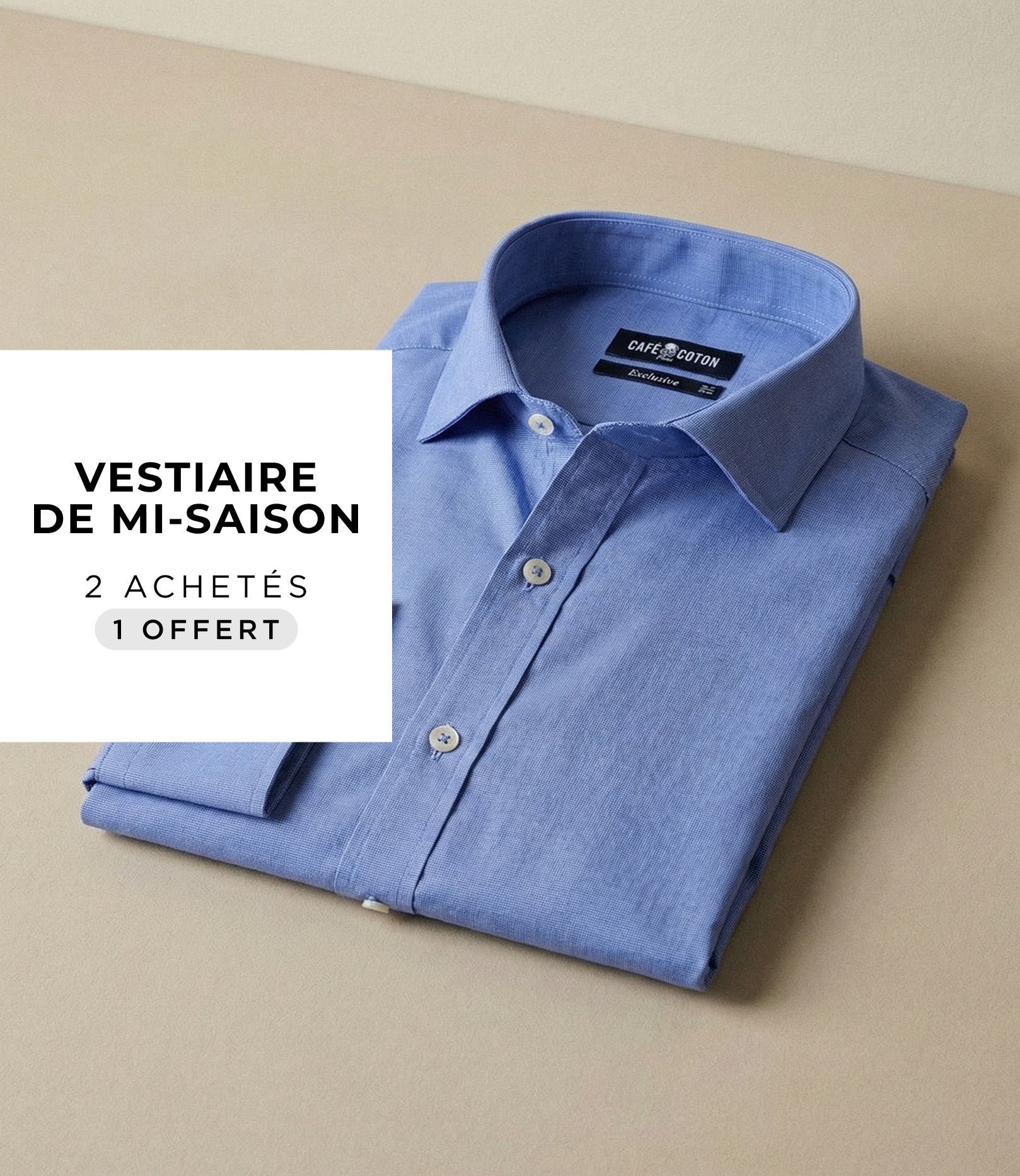 2 ACHETÉS = 1 OFFERT