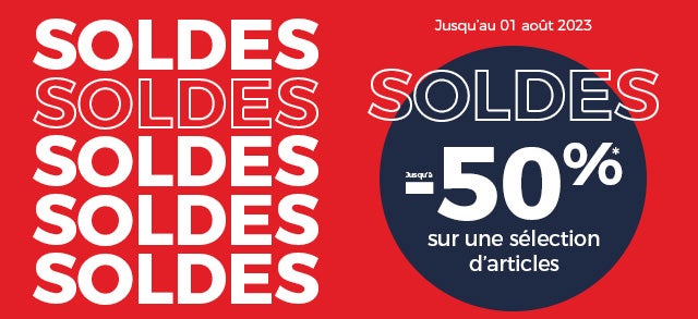 LES SOLDES : jusqu'à -50%* !