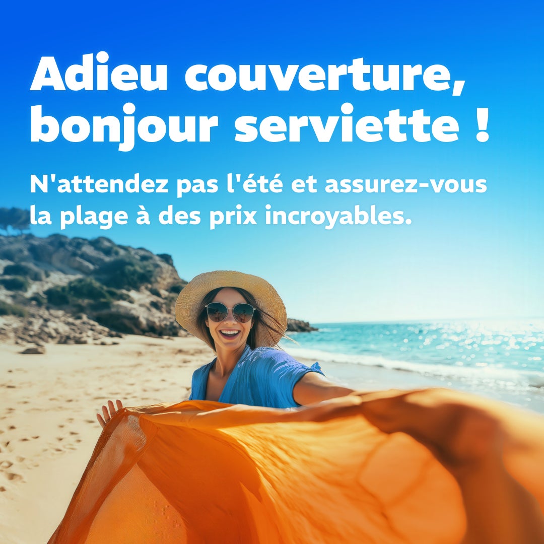 Adieu couverture, bonjour serviette!