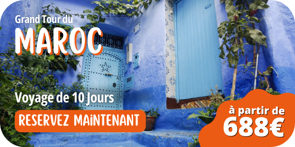 Grand Tour du Maroc à partir de 688€