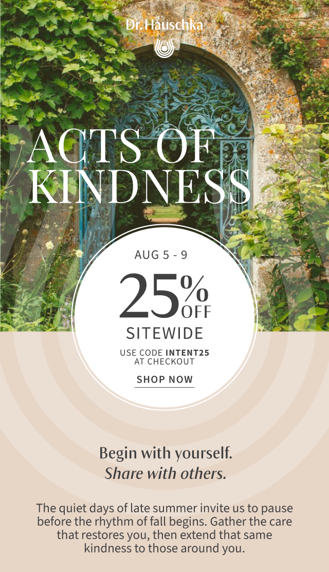 Acts of Kindness 25% off Sitewide use code INTENT25 Shop Now