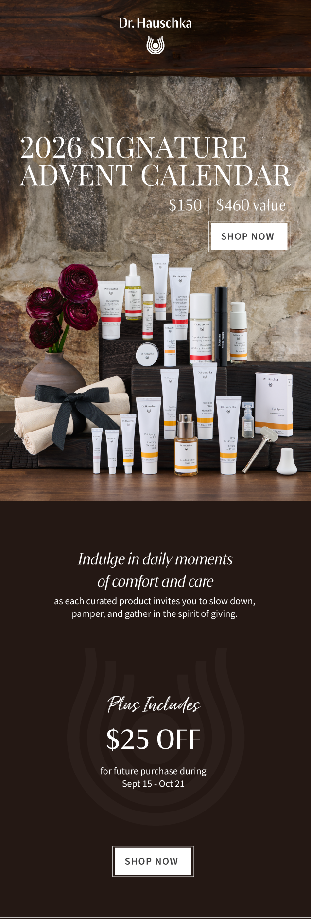 2026 Signature Advent Calendar $150 | $460 value Shop Now