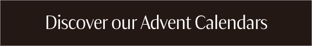 Discover our Advent Calendars