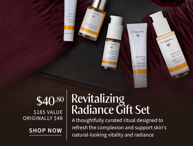 Revitalizing Radiance Gift Set $40.80 | $185 value Shop Now