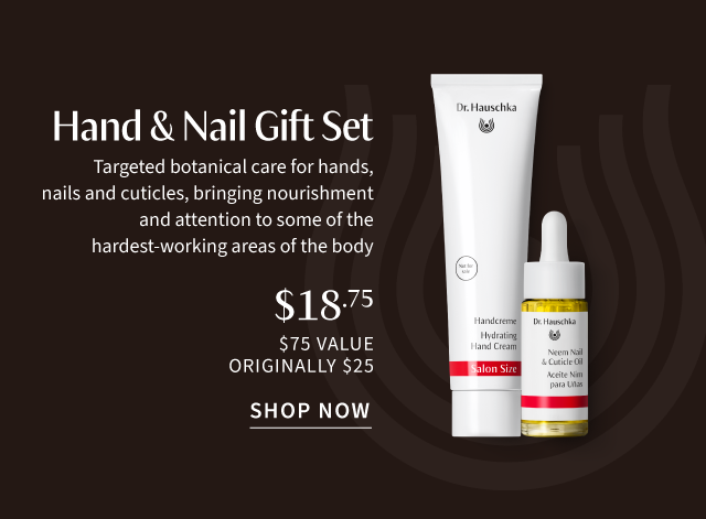 Hand & Nail Gift Set $18.75 | $75 value Shop Now