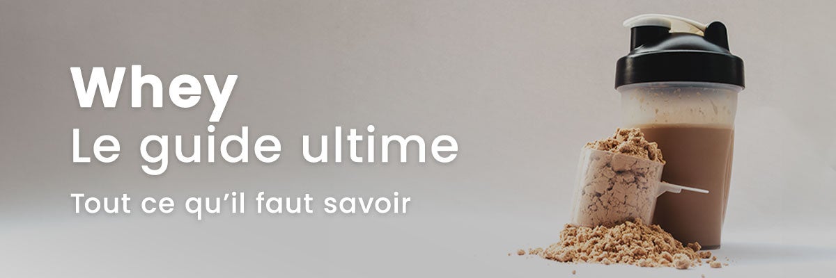 Whey guide ultime