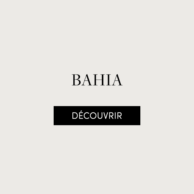 Collection BAHIA