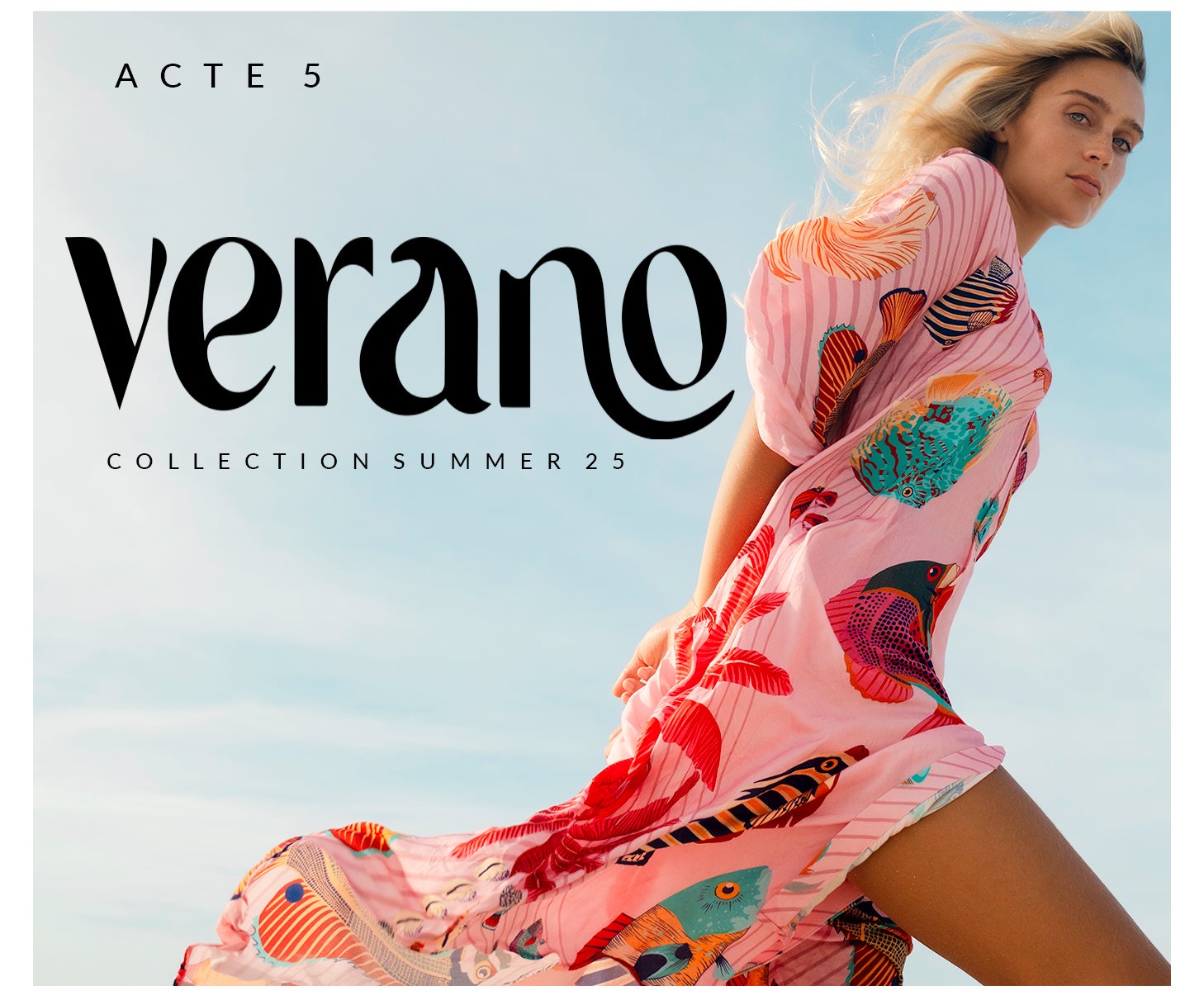 COLLECTION SUMMER 25