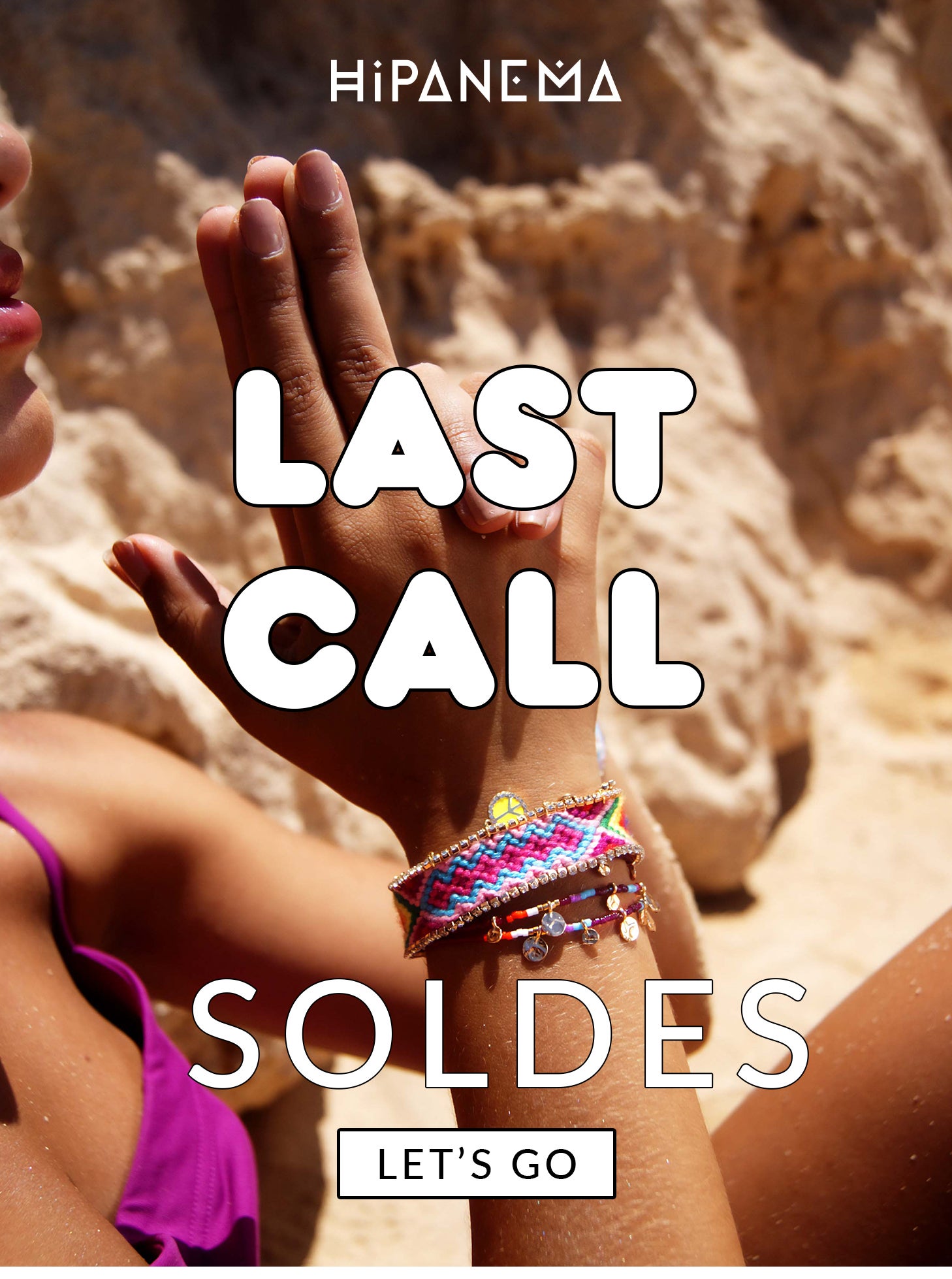 Last Call Soldes