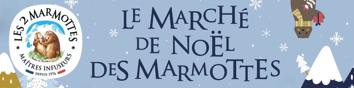 Les 2 Marmottes, infusions et thés Made in France 100% plantes