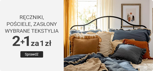 Ręczniki, pościele i zasłony: 2+1 za 1 zł*