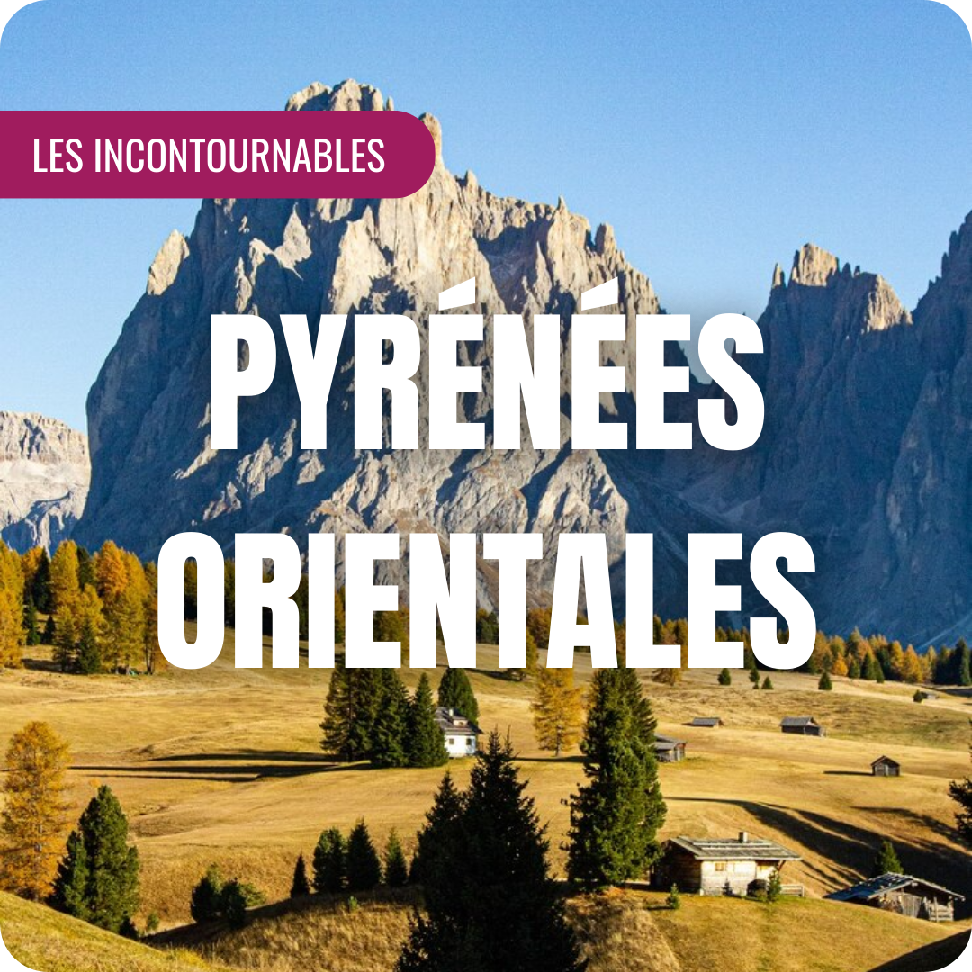 Pyrénées Orientales